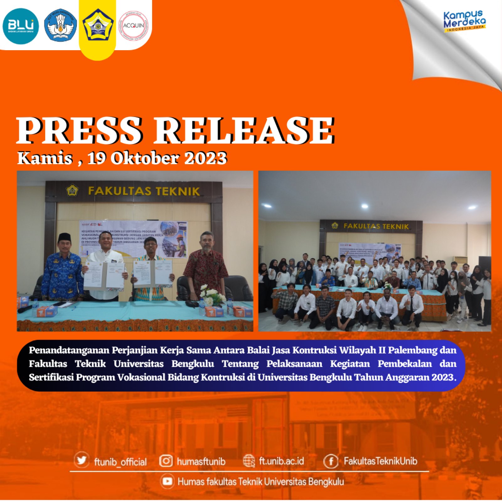FAKULTAS TEKNIK UNIVERSITAS BENGKULU MENJALIN KERJA SAMA DENGAN BALAI JASA KONTRUKSI WILAYAH II PALEMBANG