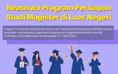 Beasiswa Program Persiapan Studi Magister di Luar Negeri