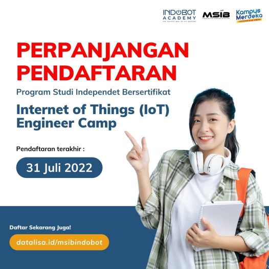 Perpanjangan Pendaftaran Program Studi Independent Bersertifikat Internet of Things (IoT) Engineer Camp